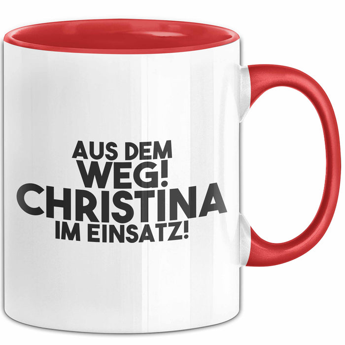 Christina Tasse Aus Dem Weg! Christina Im Einsatz! Geschenk
