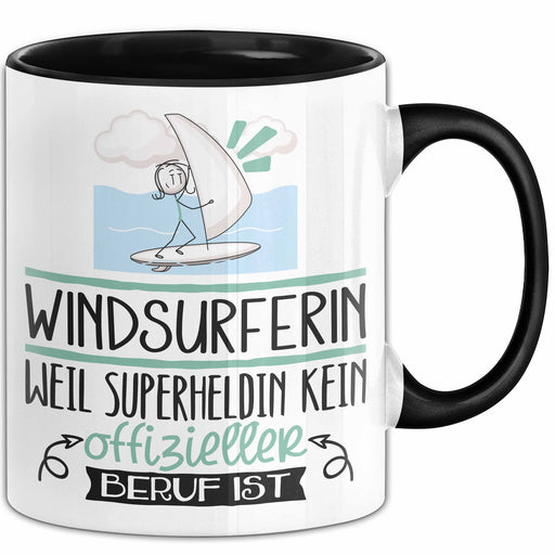 Windsurferin Geschenk Tasse Lustiger Spruch Windsurferin Weil Superheldin Kein Offizieller Beruf Ist Geschenkidee Trendation