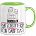 Geschenk für Katzensitterin Tasse Lustige Geschenkidee Geburtstag Ich Bin Katzensitterin Ich Darf Das Grün Trendation