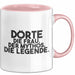 Doerte Tasse Doerte – Die Frau. Der Mythos. Die Legende. Geschenk Rosa Trendation