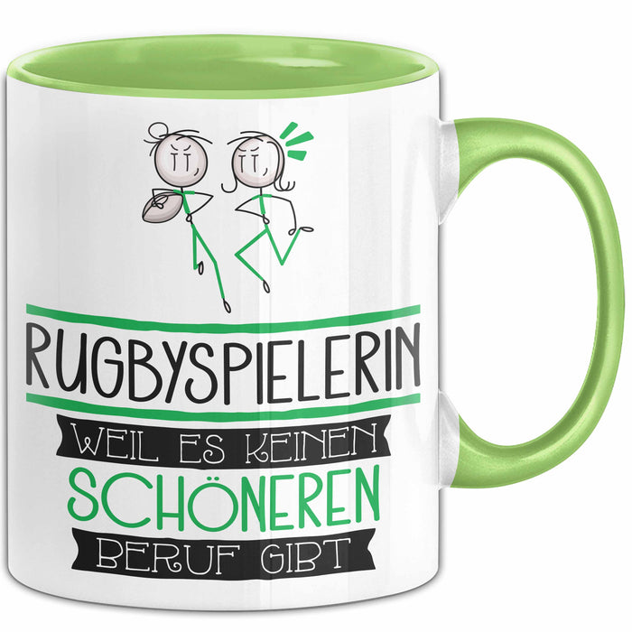 Rugbyspielerin Weil Es Keinen Schöneren Beruf Gibt Tasse Geschenk für Eine Rugbyspielerin Lustig Grün Trendation
