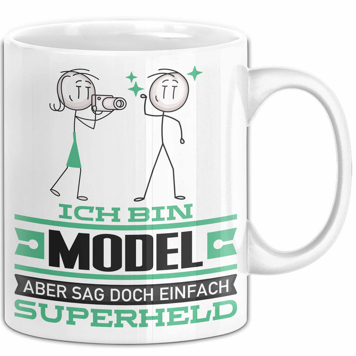 Model Geschenk Tasse Ich Bin Model Aber Sag Doch Einfach Superheld Lustige Geschenkdiee für Model Kaffee-Becher Weiß Trendation