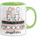 Psychologin Geschenk Tasse So Gut Kann Nur Eine Psychologin Aussehen Geschenkidee Geburtstag Weihnachten Lustig Grün Trendation