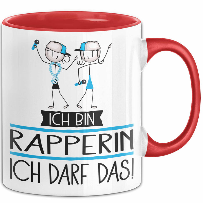 Geschenk für Rapperin Tasse Lustige Geschenkidee Geburtstag Ich Bin Rapperin Ich Darf Das Rot Trendation