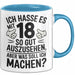 18 Geburtstag Teenager Tasse Geschenk Lustige Geschenkidee Spruch Ich Hasse Es Mit 18 So Gut Auszusehen Aber Was Soll Ich Machen Blau Trendation
