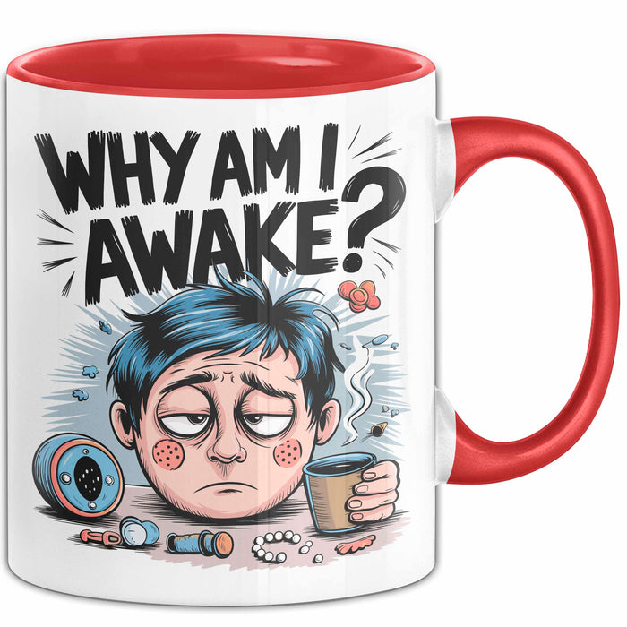 Schlafloser Elternteil Tasse Geschenk Warum bin ich wach Rot Trendation