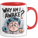 Schlafloser Elternteil Tasse Geschenk Warum bin ich wach Rot Trendation