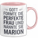 Marion Tasse Geschenk Gott Formte Die Perfekte Frau Marion Geschenkidee Rosa Trendation