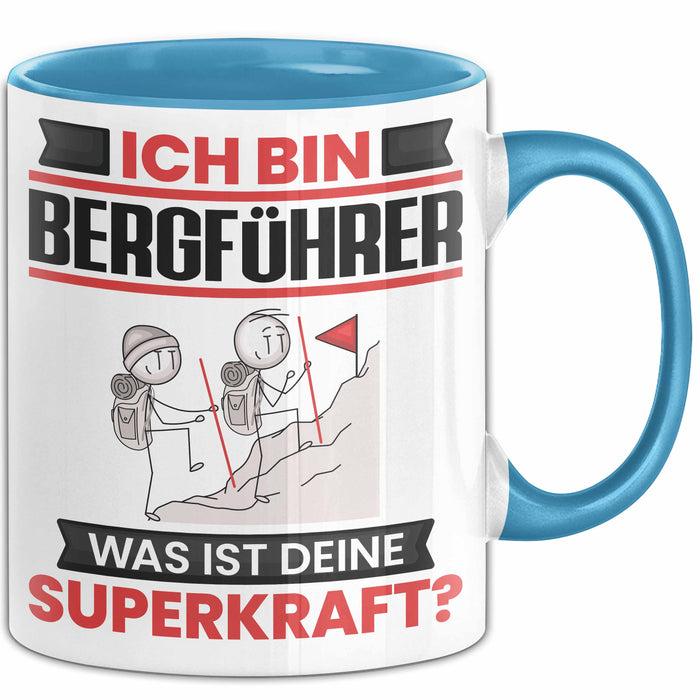 Bergführer Tasse Geschenk für Bergführer Geburtstag Lustiger Spruch Kaffee-Becher Was Ist Deine Superkraft Blau Trendation