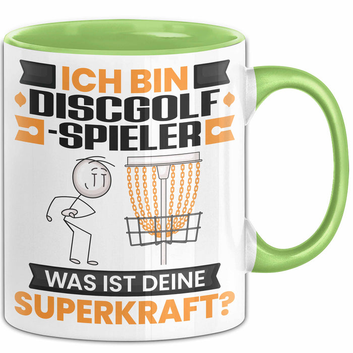 Discgolf-Spieler Tasse Geschenk für Discgolf-Spieler Geburtstag Lustiger Spruch Kaffee-Becher Was Ist Deine Superkraft Grün Trendation