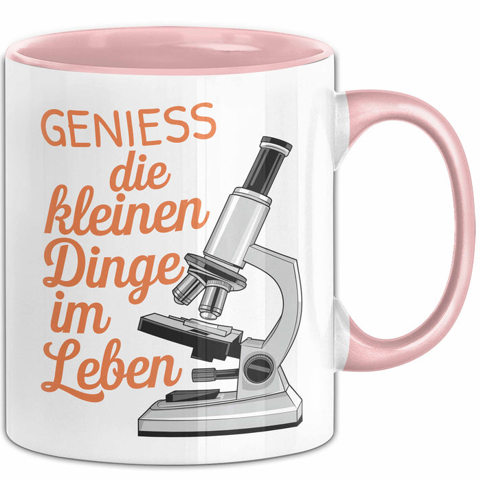 Biologielehrer Unterricht Tasse Geschenk Lustige Geschenkidee Spruch Genieß Die Kleinen Dinge Im Leben Rosa Trendation