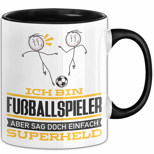 Fußballspieler Geschenk Tasse Ich Bin Fußballspieler Aber Sag Doch Einfach Superheld Lustige Geschenkdiee für Fußballspieler Kaffee-Becher Schwarz Trendation