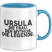 Ursula Tasse Ursula – Die Frau. Der Mythos. Die Legende. Geschenk Blau Trendation