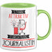 Journalistin Tasse Geschenk Becher Stark Attraktiv Furchtlos Journalistin Lustige Geschenkidee Grün Trendation