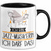 Geschenk für Jazz-Musikerin Tasse Lustige Geschenkidee Geburtstag Ich Bin Jazz-Musikerin Ich Darf Das Trendation