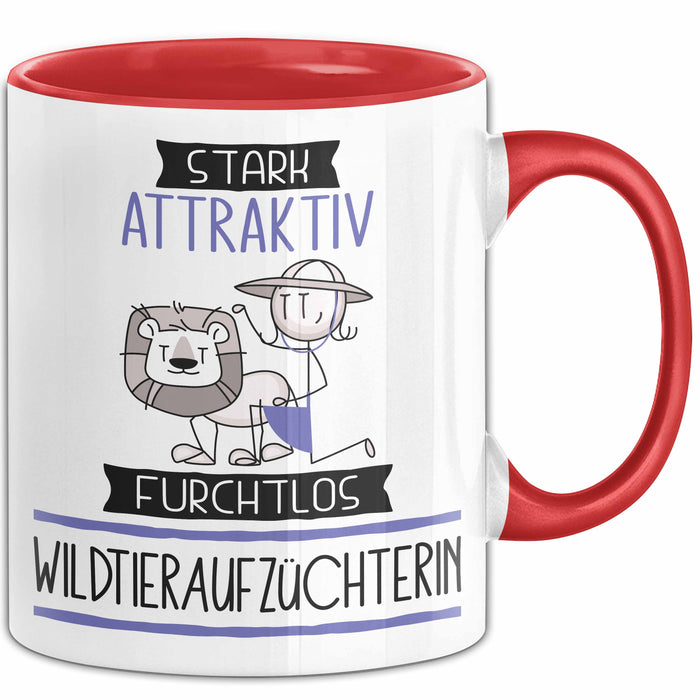 Wildtieraufzüchterin Tasse Geschenk Becher Stark Attraktiv Furchtlos Wildtieraufzüchterin Lustige Geschenkidee Rot Trendation