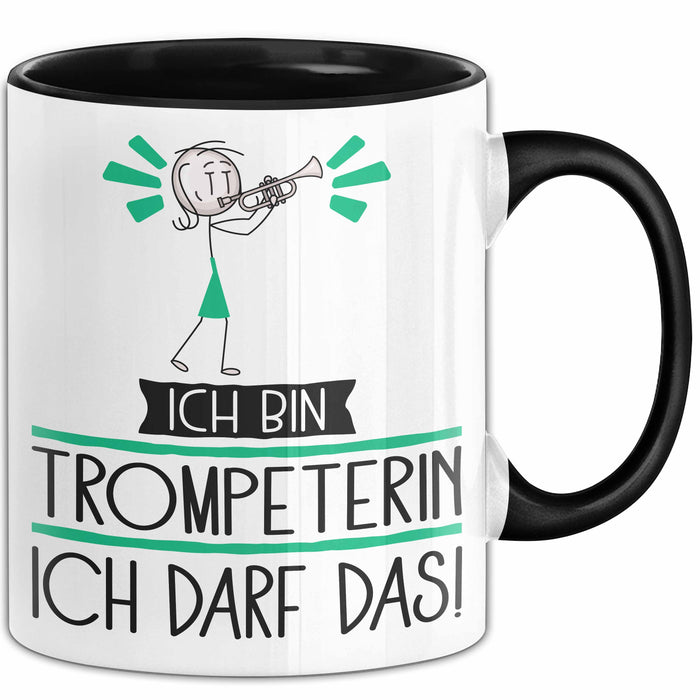 Geschenk für Trompeterin Tasse Lustige Geschenkidee Geburtstag Ich Bin Trompeterin Ich Darf Das Trendation