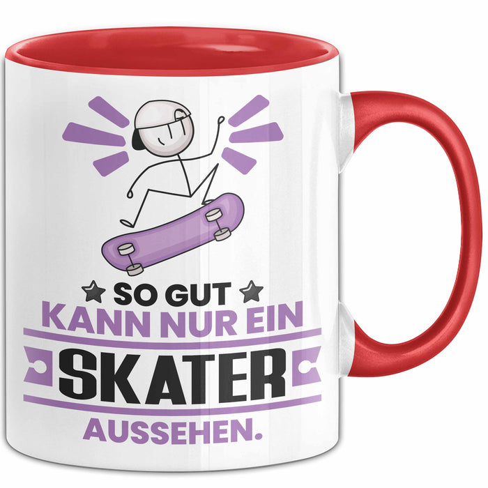 Skater Geschenk Tasse So Gut Kann Nur Ein Skater Aussehen Geschenkidee Kaffee-Becher Rot Trendation