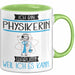 Physikerin Tasse Geschenk Ich Bin Physikerin Warum Weil Ich Es Kann Geschenkidee Geburtstag Grün Trendation