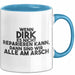 Dirk Tasse Wenn Dirk Es Nicht Reparieren Kann, Dann Sind Wir Alle Am Arsch Blau Trendation
