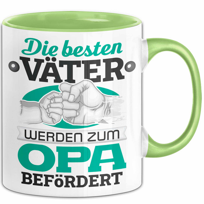 Opa Tasse Geschenk Du Wirst Opa Verkündung Die Besten Väter Werden Zum Opa Befördert Becher Grün Trendation