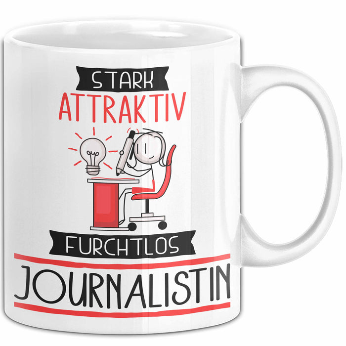 Journalistin Tasse Geschenk Becher Stark Attraktiv Furchtlos Journalistin Lustige Geschenkidee Weiß Trendation
