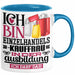 Einzelhandelskauffrau Ausbildung Start Geschenk Tasse Ich Bin Einzelhandelskauffrau In Der Ausbildung Ich Darf Das Kaffee-Becher Geschenkidee Blau Trendation