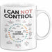 Motivation Tasse Geschenk I Can Not Control I Can Control Geschenkidee Weiß Trendation