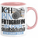 Fotografin Ausbildung Start Geschenk Tasse Ich Bin Fotografin In Der Ausbildung Ich Darf Das Kaffee-Becher Geschenkidee Rosa Trendation