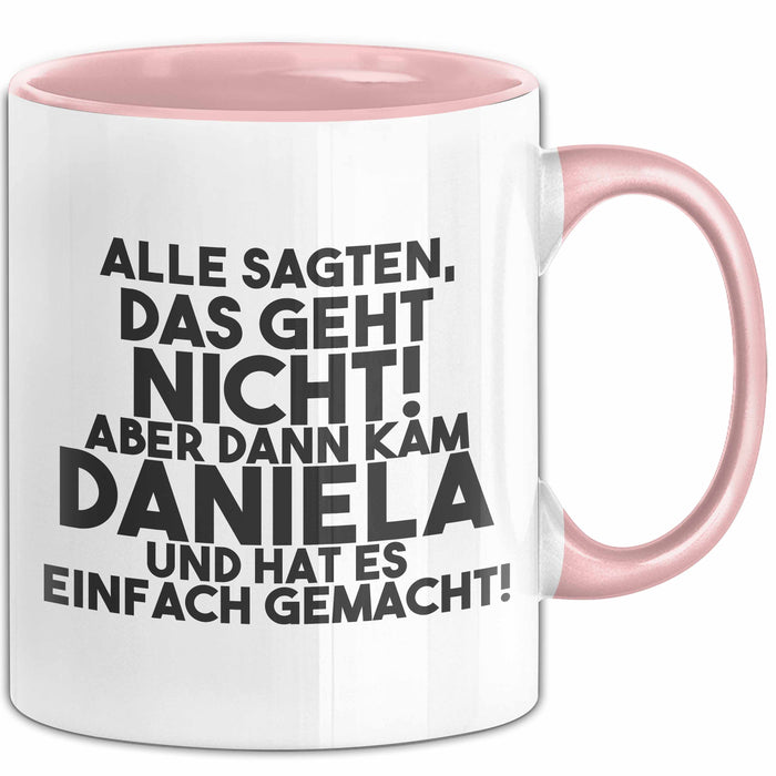 Daniela Tasse Alle Sagten Das Geht Nicht, Aber Dann Kam Daniela Geschenk