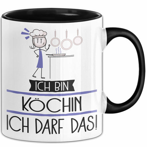 Geschenk für Köchin Tasse Lustige Geschenkidee Geburtstag Ich Bin Köchin Ich Darf Das Trendation