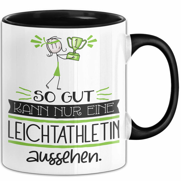 Leichtathletin Geschenk Tasse So Gut Kann Nur Eine Leichtathletin Aussehen Geschenkidee Geburtstag Weihnachten Lustig Trendation