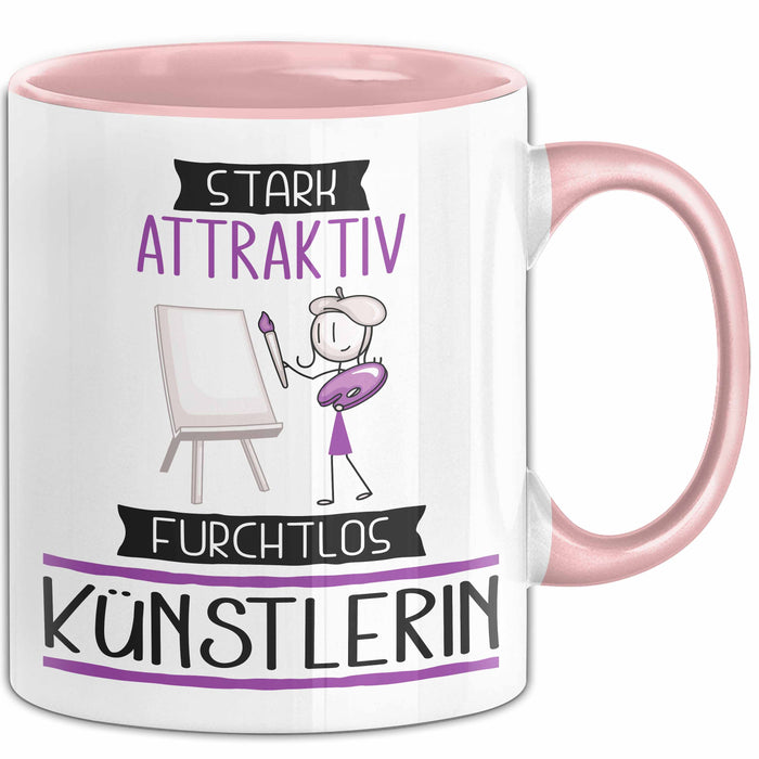 Künstlerin Tasse Geschenk Becher Stark Attraktiv Furchtlos Künstlerin Lustige Geschenkidee Rosa Trendation