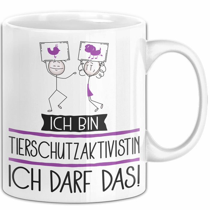 Geschenk für Tierschutzaktivistin Tasse Lustige Geschenkidee Geburtstag Ich Bin Tierschutzaktivistin Ich Darf Das Weiß Trendation