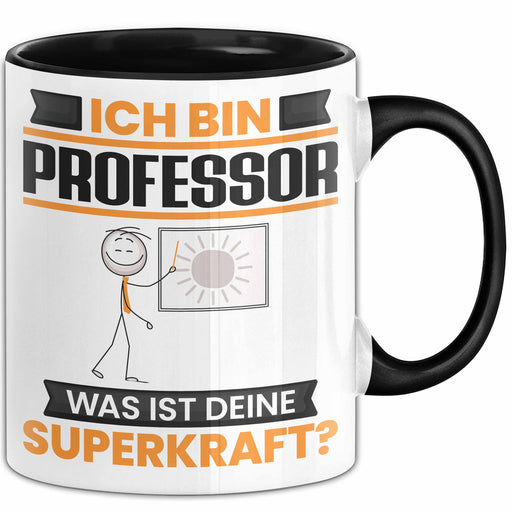 Professor Tasse Geschenk für Professor Geburtstag Lustiger Spruch Kaffee-Becher Was Ist Deine Superkraft Schwarz Trendation