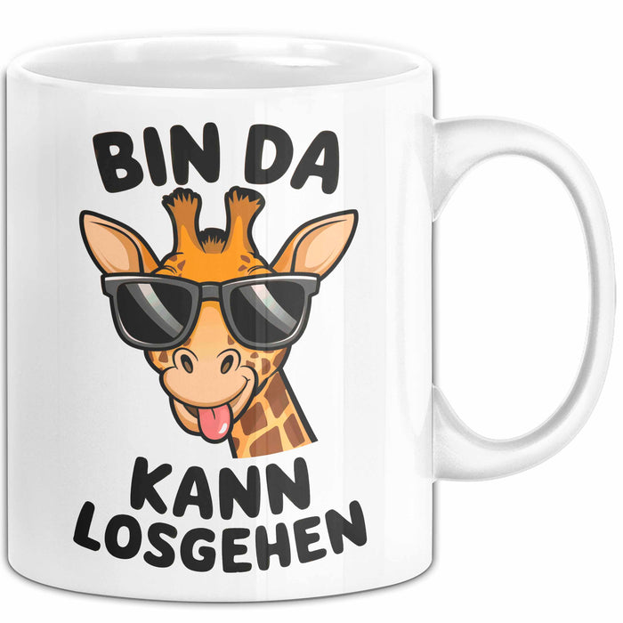 Sarkastische Giraffe Tasse Geschenk Lustige Geschenkidee Spruch Bin Da Kann Losgehen Weiß Trendation