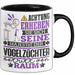 Vogelzüchter Geschenk Tasse Lustiger Spruch Erheben Sie Sich Der Vogelzüchter Betritt den Raum Schwarz Trendation