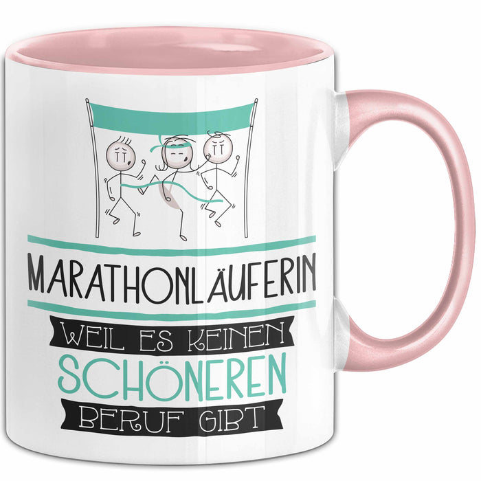 Marathonläuferin Weil Es Keinen Schöneren Beruf Gibt Tasse Geschenk für Eine Marathonläuferin Lustig Rosa Trendation