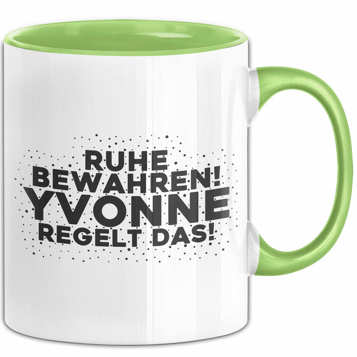 Yvonne Tasse Ruhe Bewahren! Yvonne Regelt Das! Geschenk