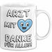 Arzt Tasse Geschenk Lustige Geschenkidee Spruch Arzt Mit Danke Für Alles Weiß Trendation