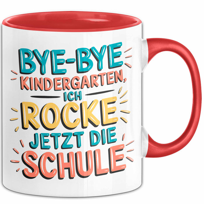 Grundschüler Tasse Geschenk Lustige Geschenkidee Spruch Bye Bye Kindergarten Rot Trendation
