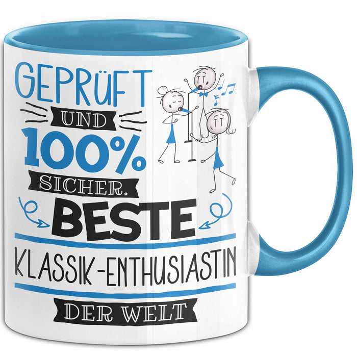 Beste Klassik-Enthusiastin Der Welt Tasse Geschenk für Eine Klassik-Enthusiastin Geprüft Und Sicher Geschenkidee Geburtstag Weihnachten Blau Trendation