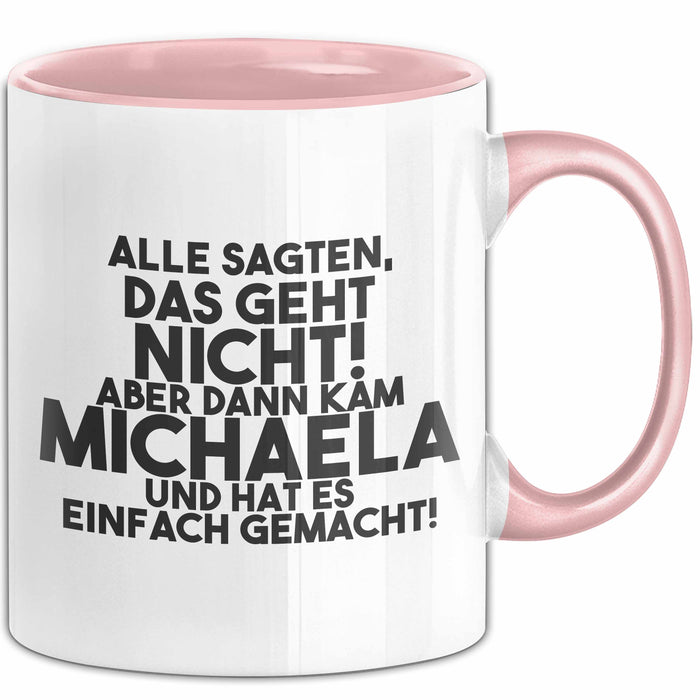 Michaela Tasse Alle Sagten Das Geht Nicht, Aber Dann Kam Michaela Geschenk
