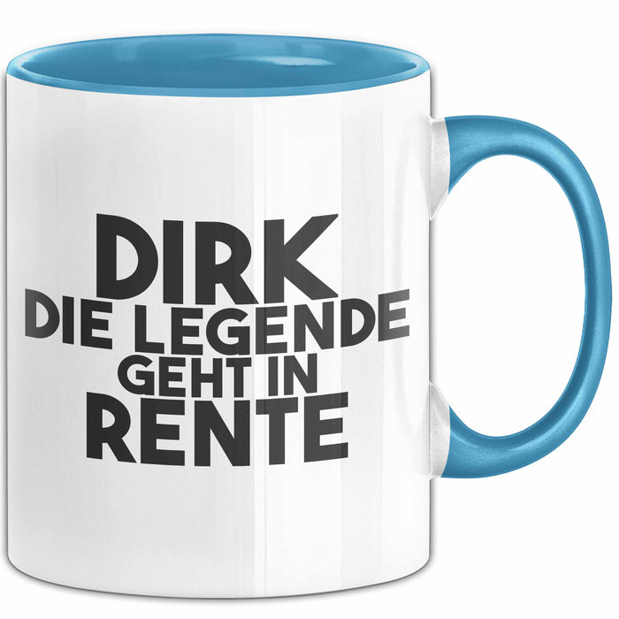 Dirk Tasse Dirk – Die Legende Geht In Rente Geschenk