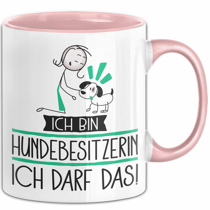 Geschenk für Hundebesitzerin Tasse Lustige Geschenkidee Geburtstag Ich Bin Hundebesitzerin Ich Darf Das Rosa Trendation