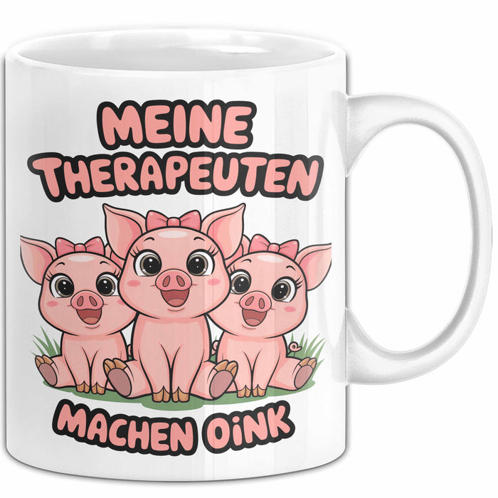 Schweinebauer Schweine Tier Tasse Geschenk Lustige Geschenkidee Spruch Meine Therapeuten Machen Oink Weiß Trendation