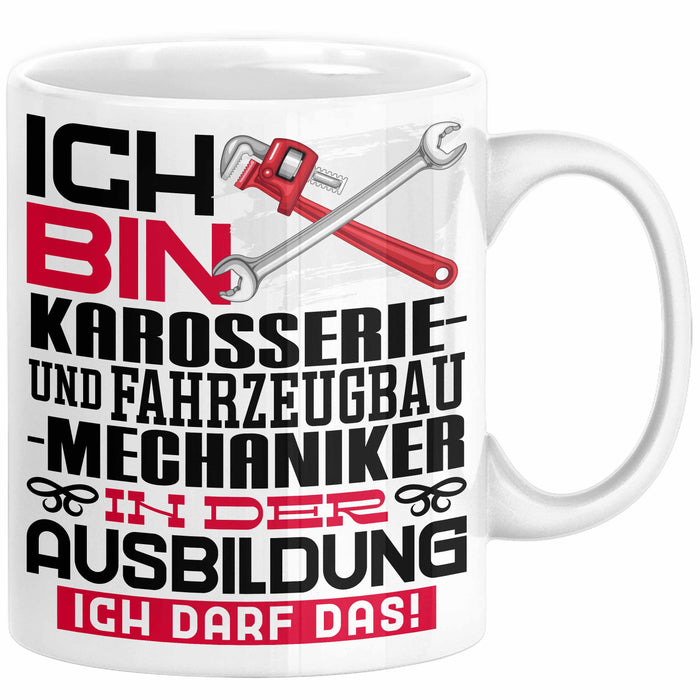 Karosserie- und Fahrzeugbaumechaniker Ausbildung Tasse Geschenk Ich Bin Karosserie- und Fahrzeugbaumechaniker In Der Ausbildung Ich Darf Das Geschenkidee Spruch Weiß Trendation
