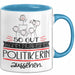 Politikerin Geschenk Tasse So Gut Kann Nur Eine Politikerin Aussehen Geschenkidee Geburtstag Weihnachten Lustig Blau Trendation