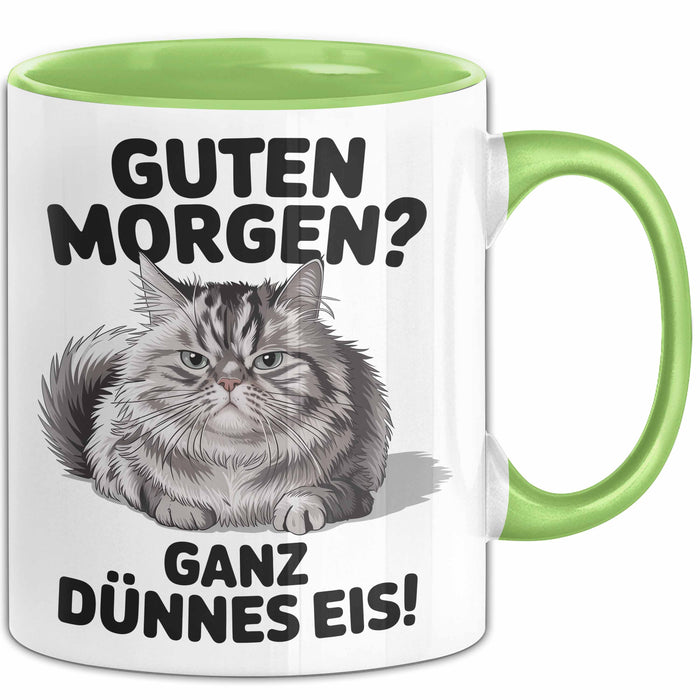 Morgen Tasse Geschenk Guten Morgen Ganz Duennes Eis Geschenkidee Lustig Katze Grün Trendation