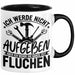 Handwerker Geschenk Tasse Ich Werde Nicht Aufgeben Aber Fluchen KFZ Mechaniker Hausmeister Elektroniker Anlagenmechaniker Schwarz Trendation